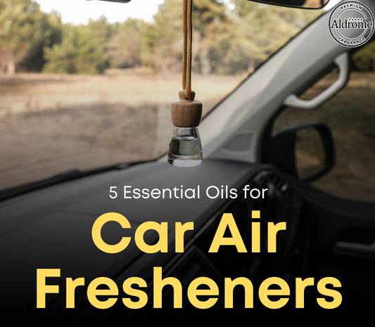 5 essential oils for car air fresheners 