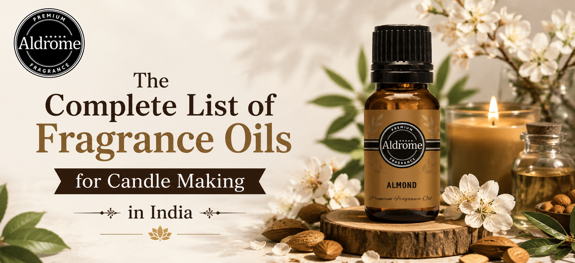 The Complete List of Fragrance Oils for Candle Making in India