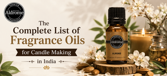 The Complete List of Fragrance Oils for Candle Making in India