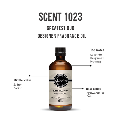 Scent 1023 : GREATEST OUD - 100 ml